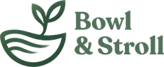 Bowl & Stroll